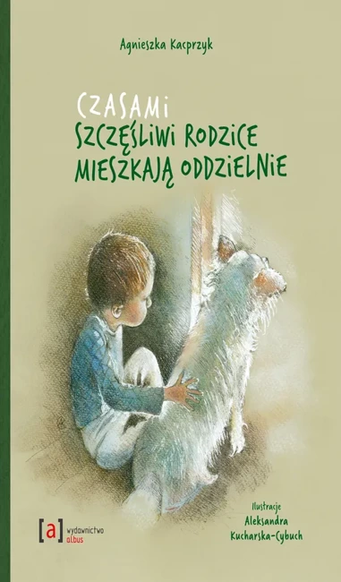 Czasami szczęśliwi rodzice mieszkają oddzielnie