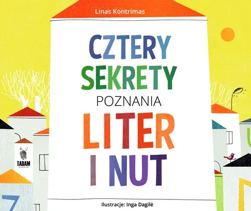 Cztery sekrety poznania liter i nut