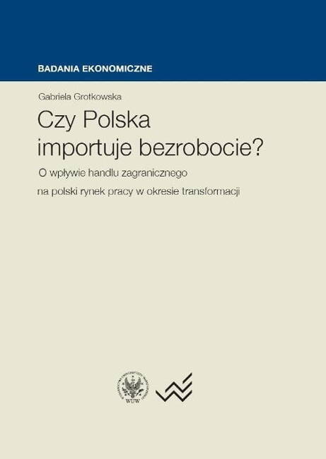 Czy Polska Importuje Bezrobocie