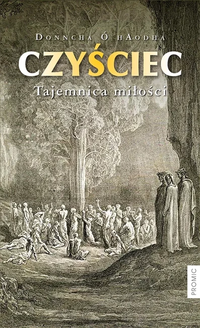 Czyściec. Tajemnica miłości