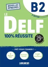 DELF 100% reussite B2 + online ed. 2022