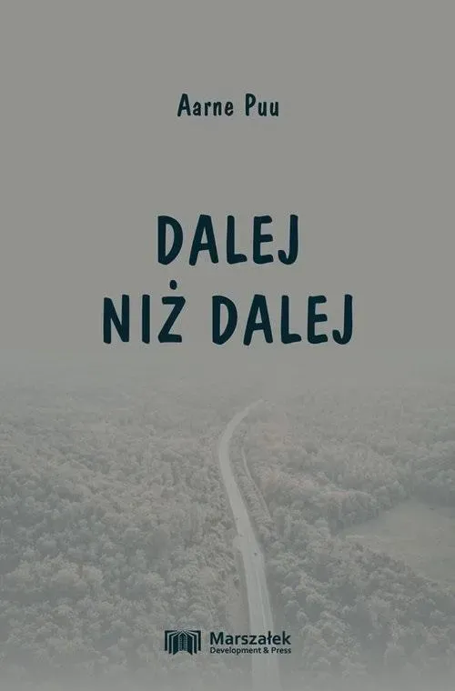 Dalej niż dalej