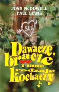 Dawacze bracze i inne rodzaje kochaczy