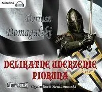 Delikatne uderzenie pioruna audiobook