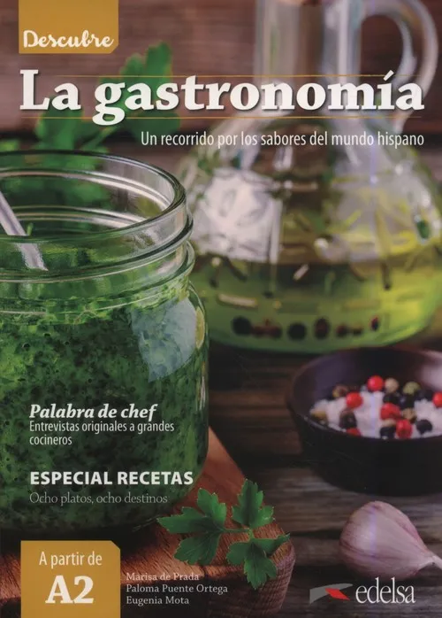 Descubre La Gastronomia