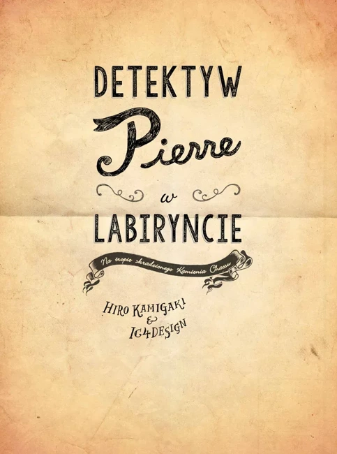 Detektyw Pierre w labiryncie. Na tropie skradzionego Kamienia Chaosu