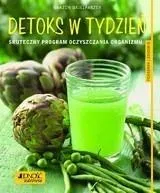 Detoks w tydzień. Skuteczny program oczyszczania organizmu. Poradnik zdrowie.
