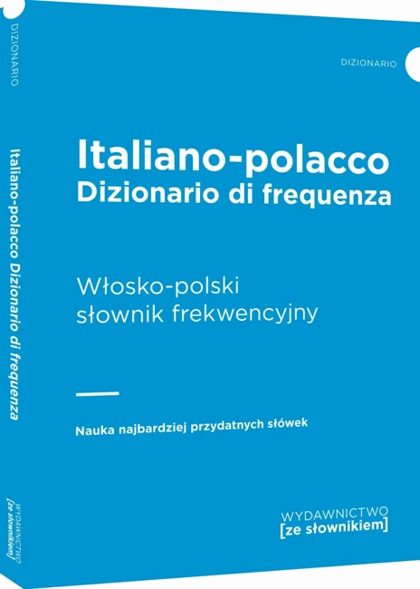 Dizionario di frequenza italiano-polacco - Włosko-polski słownik frekwencyjny