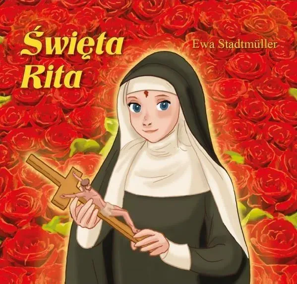 Dla przedszkolaka. Święta Rita