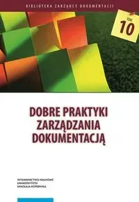 Dobre praktyki zarządzania dokumentacją