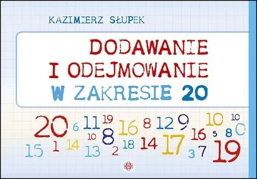 Dodawanie i odejmowanie w zakresie 20