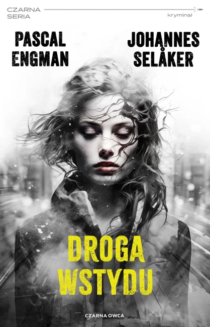 Droga wstydu. Tomas Wolf i Vera Berg. Tom 2