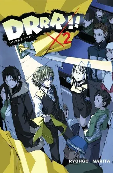 Drrr!! Durarara!! Light Novel. Tom 2