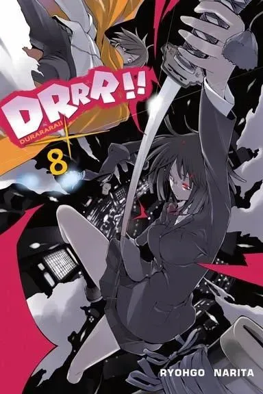 Drrr!! Durarara!! Light Novel. Tom 8