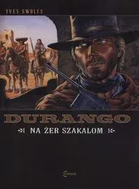 Durango T.10 Na żer szakalom