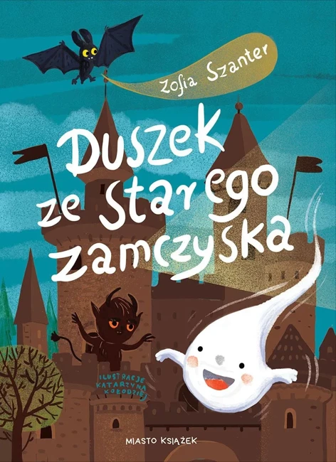 Duszek ze starego zamczyska