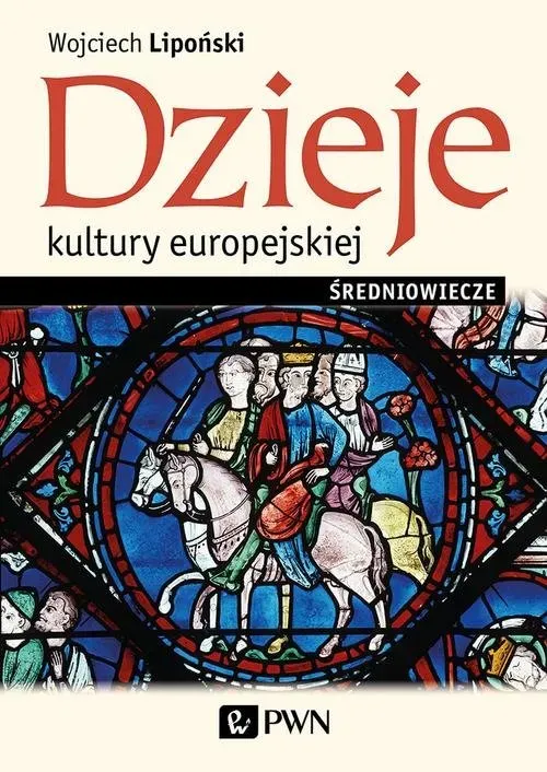 Dzieje kultury europejskiej. Średniowiecze