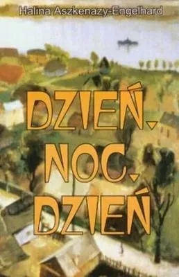 Dzień, Noc, Dzień