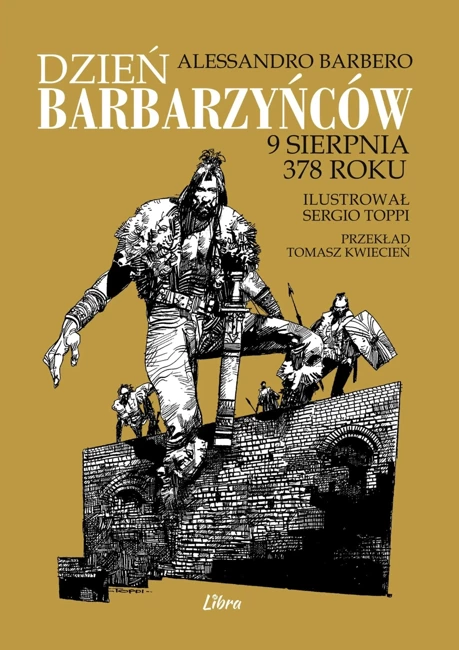 Dzień barbarzyńców 9 sierpnia 378 roku 