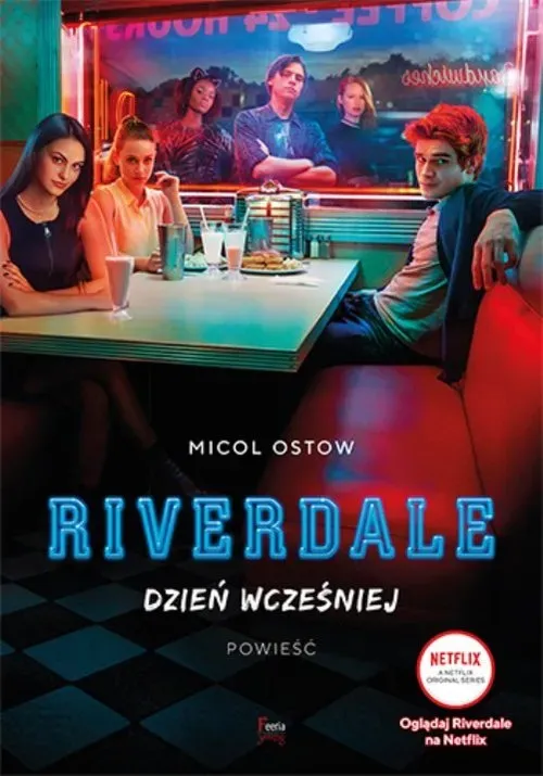 Dzień wcześniej. Riverdale. Tom 1