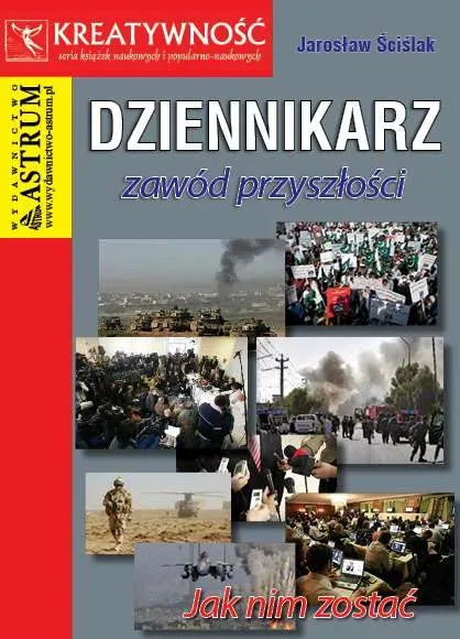 Dziennikarz. Zawód przyszłości