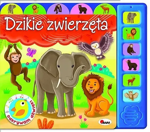 Dzikie zwierzęta. Odkrywam dźwięki