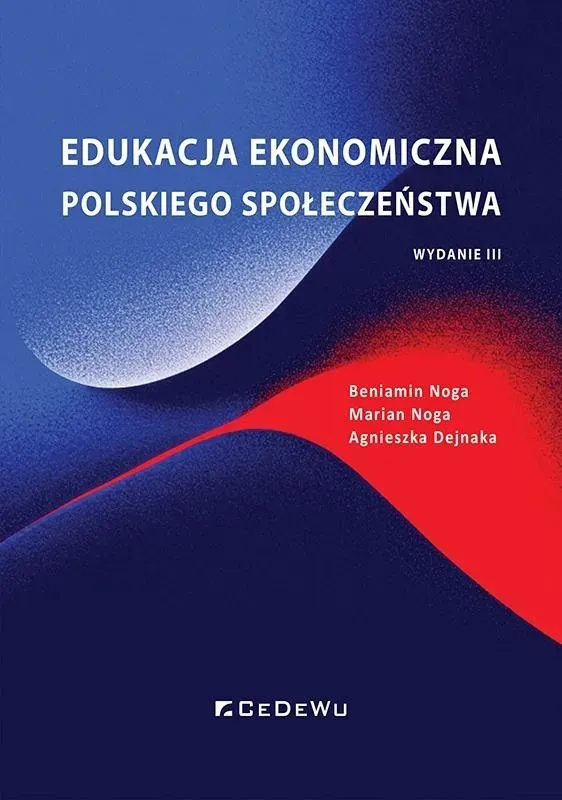 Edukacja ekonomiczna polskiego społeczeństwa w.3