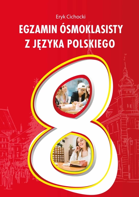 Egzamin ósmoklasisty z Języka polskiego