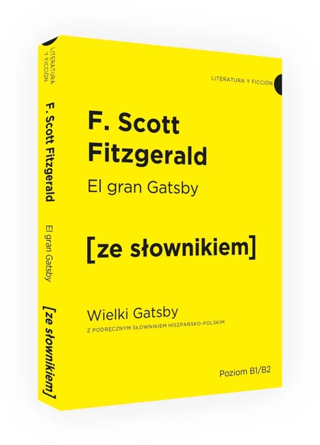 El Gran Gatsby / Wielki Gatsby z podręcznym słownikiem hiszpańsko-polskim (dodruk 2019)