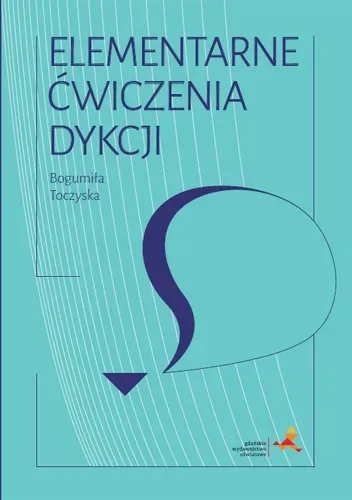 Elementarne ćwiczenia dykcji