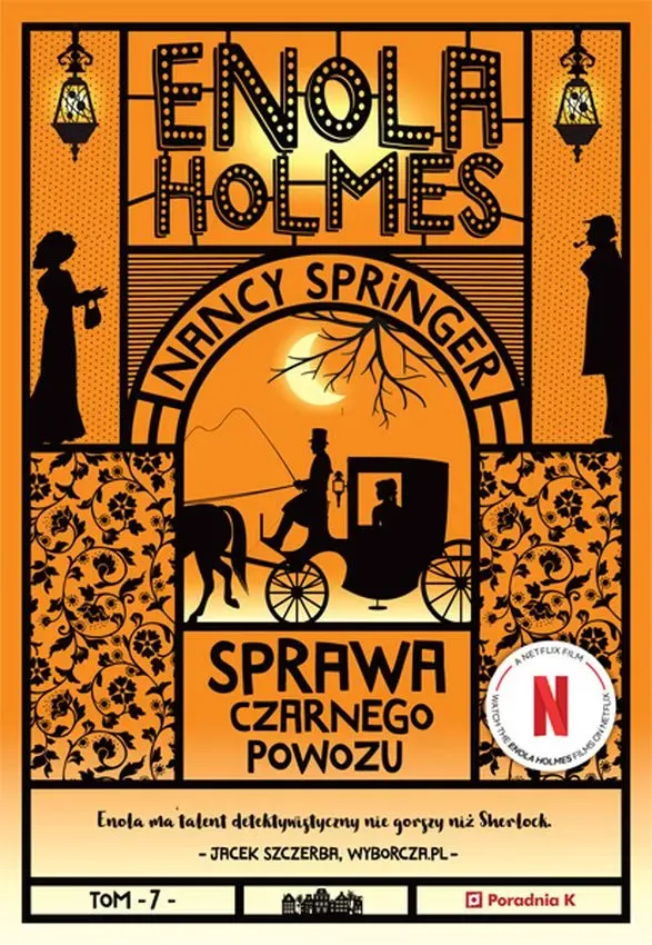 Enola Holmes Tom 7 Sprawa czarnego powozu