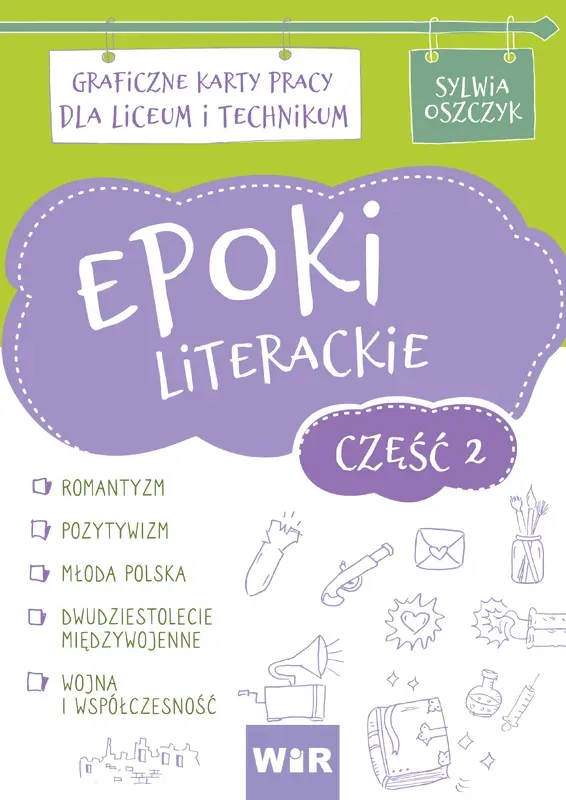 Epoki literackie. Graficzne KP dla LO cz.2