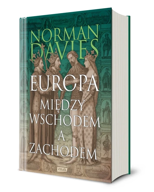 Europa. Między Wschodem a Zachodem wyd. 2023