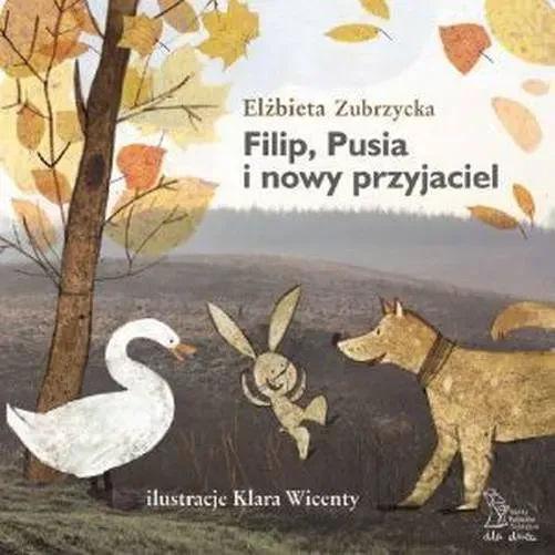 Filip, Pusia i nowy przyjaciel wyd. 2