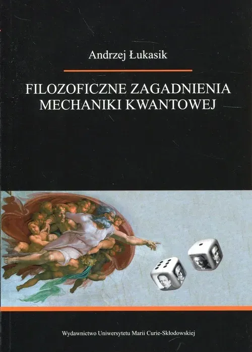 Filozoficzne zagadnienia mechaniki kwantowej