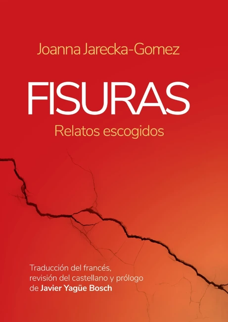 Fisuras (relatos escogidos)