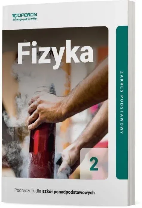 Fizyka podręcznik 2 liceum i technikum zakres podstawowy