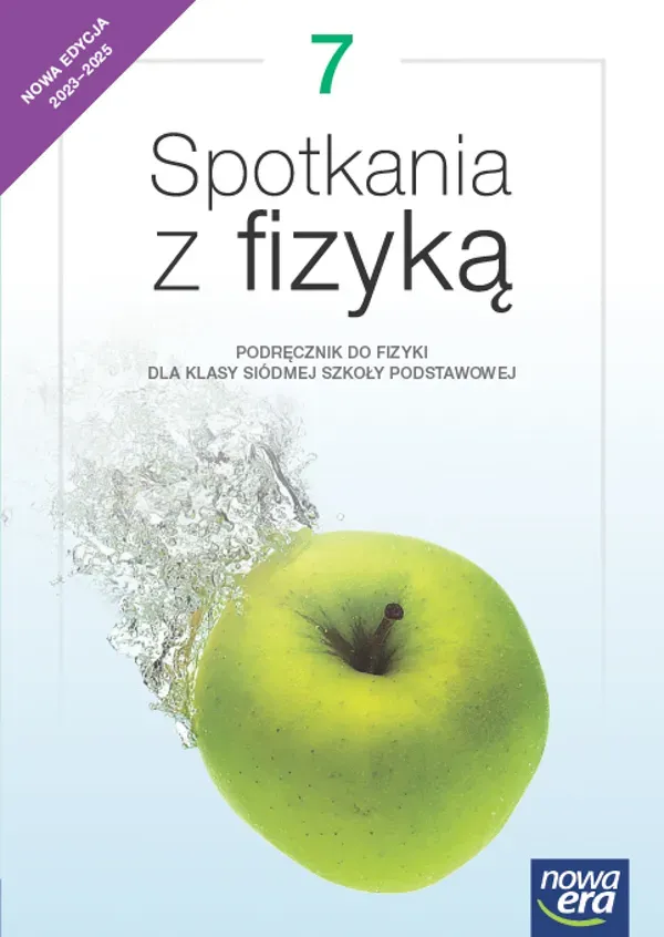 Fizyka spotkania z fizyką NEON podręcznik dla klasy 7 szkoły podstawowej EDYCJA 2023-2025