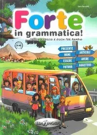 Forte in grammatica!