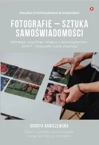 Fotografie - sztuka samoświadomości