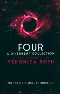 Four: A Divergent Collection