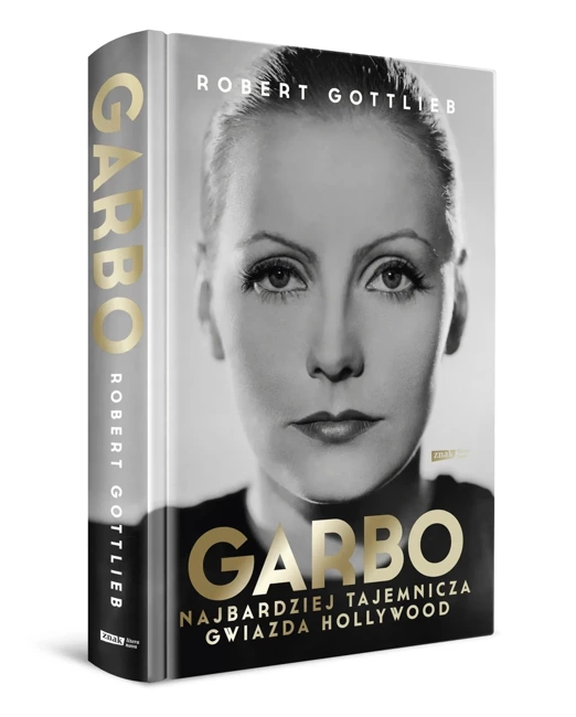 Garbo. Najbardziej tajemnicza gwiazda Hollywood