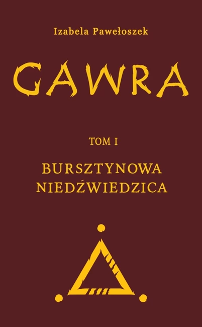 Gawra T.1 Bursztynowa Niedźwiedzica