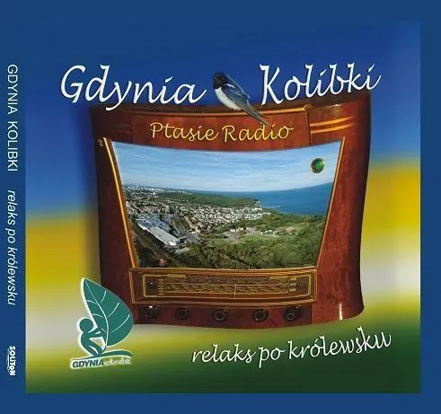 Gdynia Kolibki - Ptasie Radio (książka + CD)