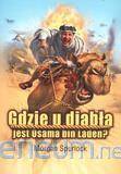 Gdzie u diabła jest Osama bin Laden?