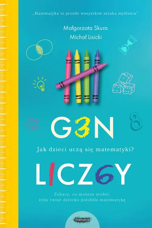 Gen liczby. Jak dzieci uczą sie matematyki