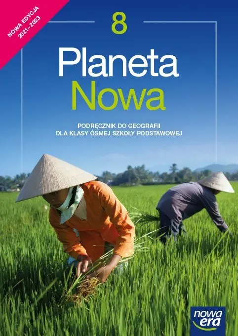 Geografia Planeta nowa podręcznik dla klasy 8 szkoły podstawowej EDYCJA 2021-2023