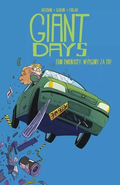 Giant Days Tom 12 Wypijmy za to!