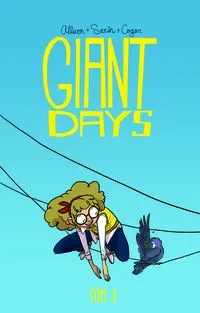 Giant days T.3 Bycie miłą nic nie kosztuje