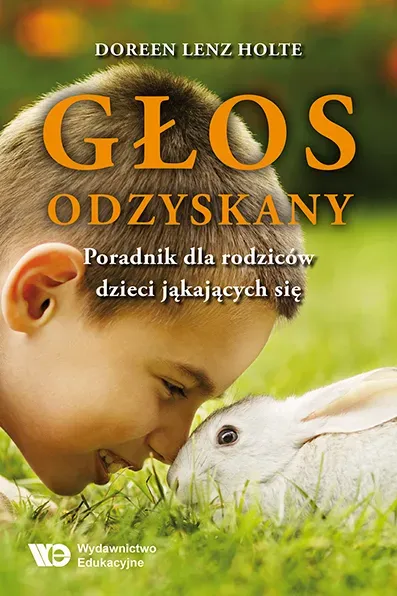 Głos odzyskany.Porad.dla rodziców dzieci...